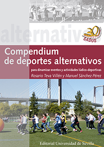 Compendium de deportes alternativos para dinamizar eventos y actividades lúdico-deportivas