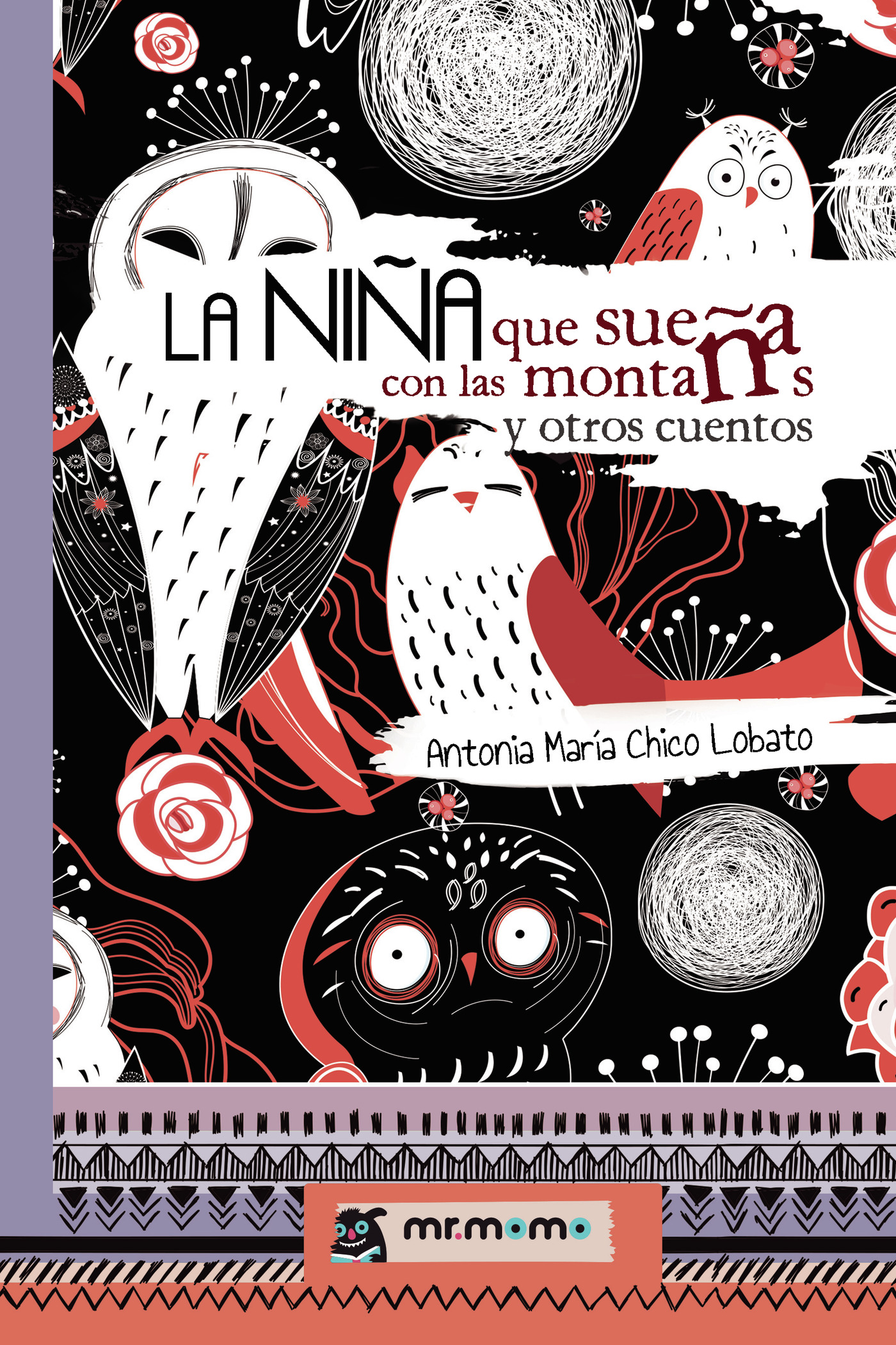 La niña que sueña con las montañas y otros cuentos