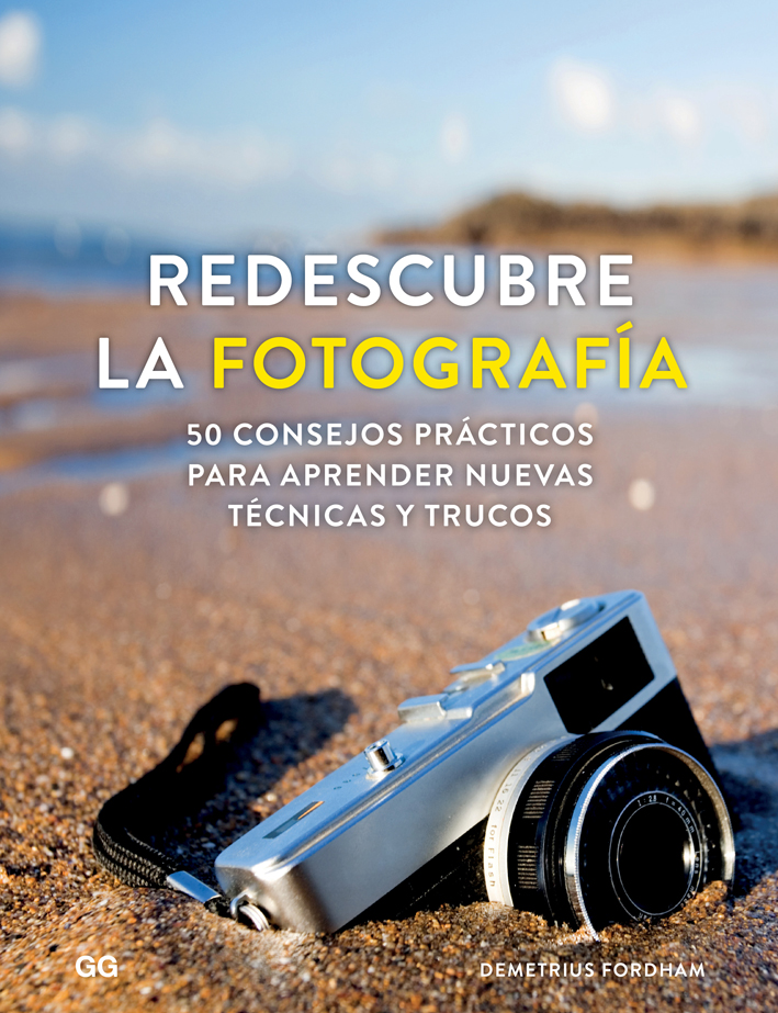Redescubre la fotografía
