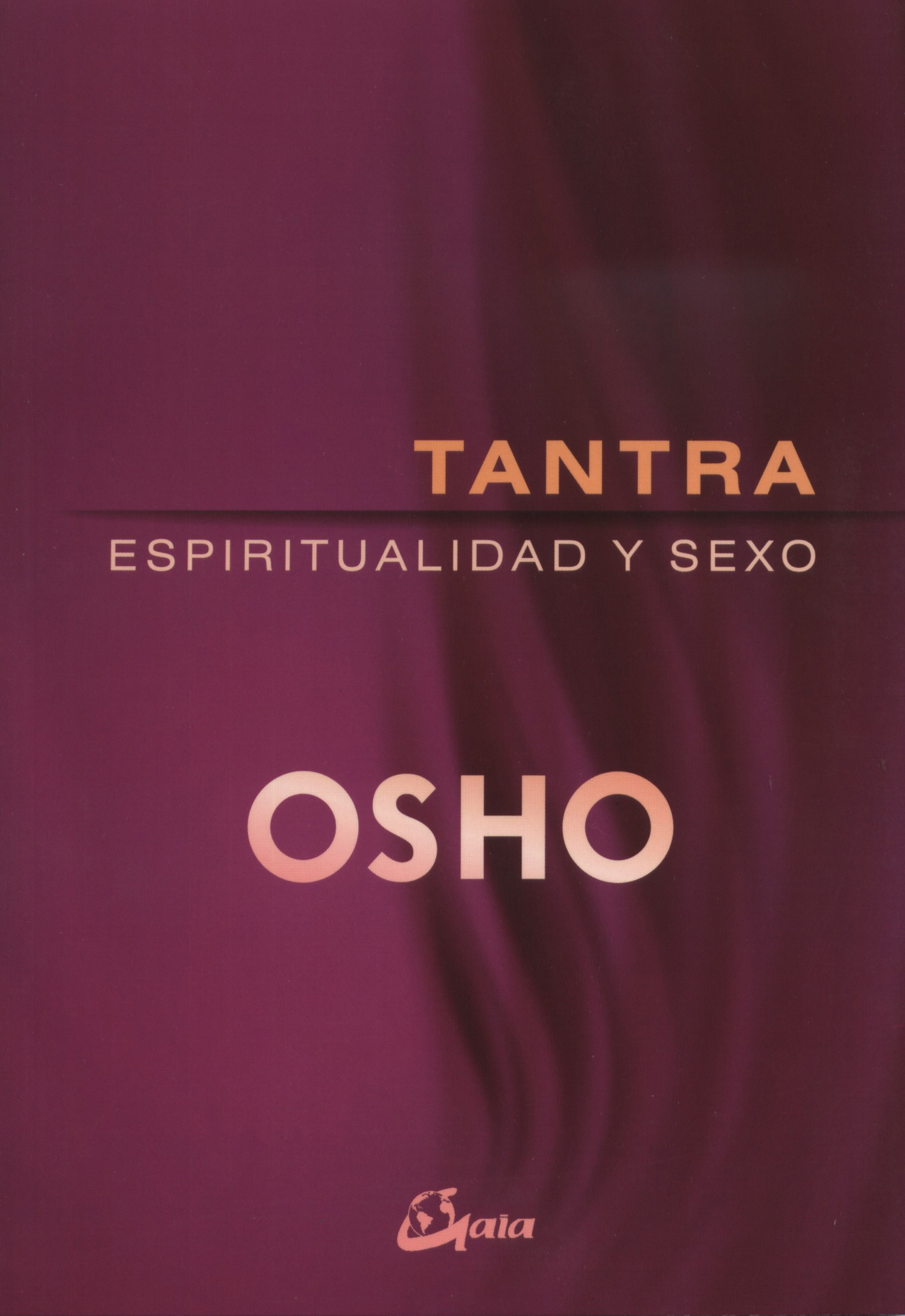 Tantra, espiritualidad y sexo
