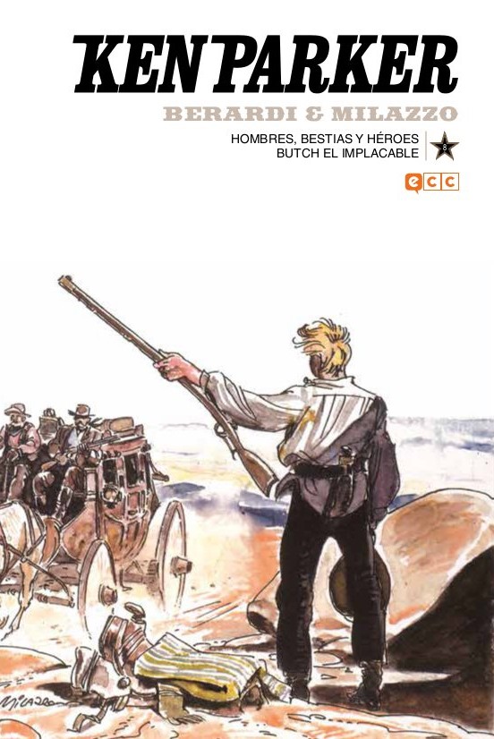 Ken Parker núm. 08: Hombres, bestias y héroes/Butch el implacable
