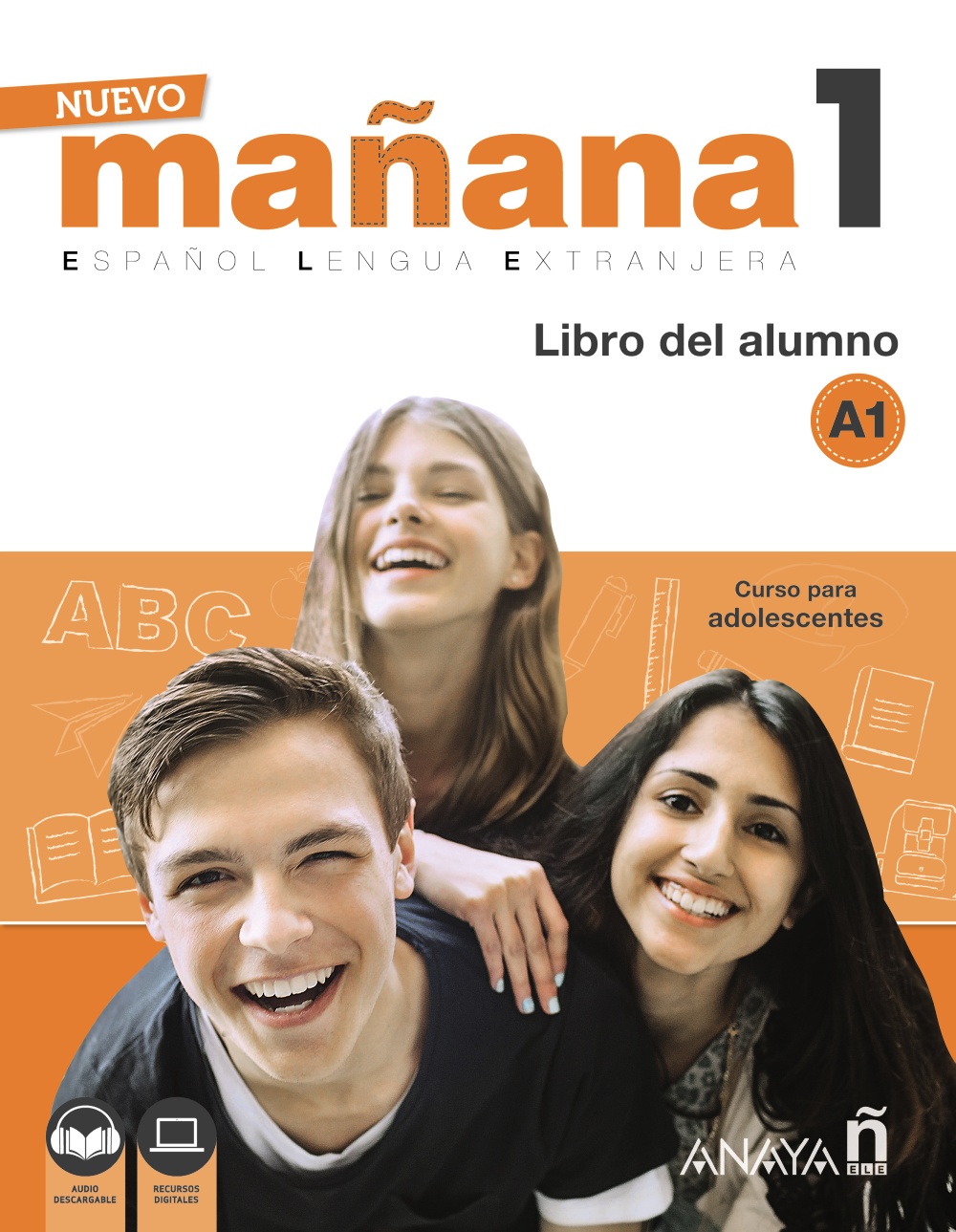 NUEVO Mañana 1 A1. Libro del Alumno
