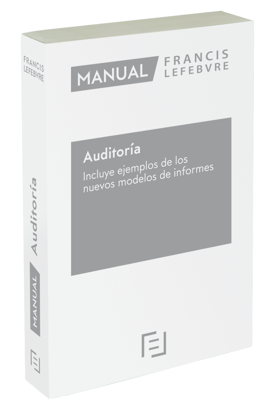 Manual de Auditoría – Incluye ejemplos de los nuevos modelos de informes
