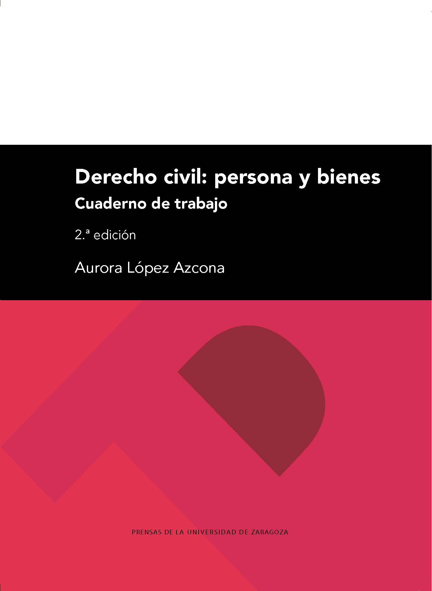 Derecho civil: persona y bienes