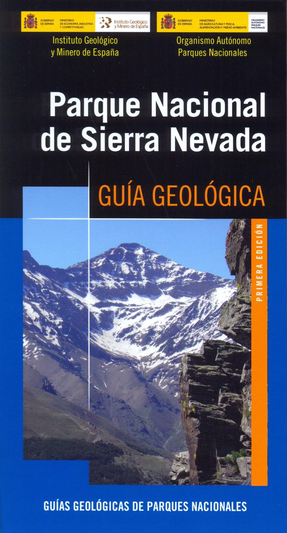 Parque Nacional de Sierra Nevada. Guía geológica