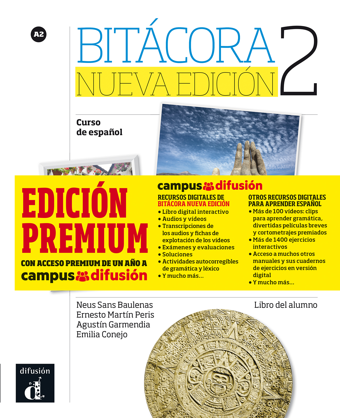 Bitácora Nueva Edición 2 Premium Libro del alumno + CD