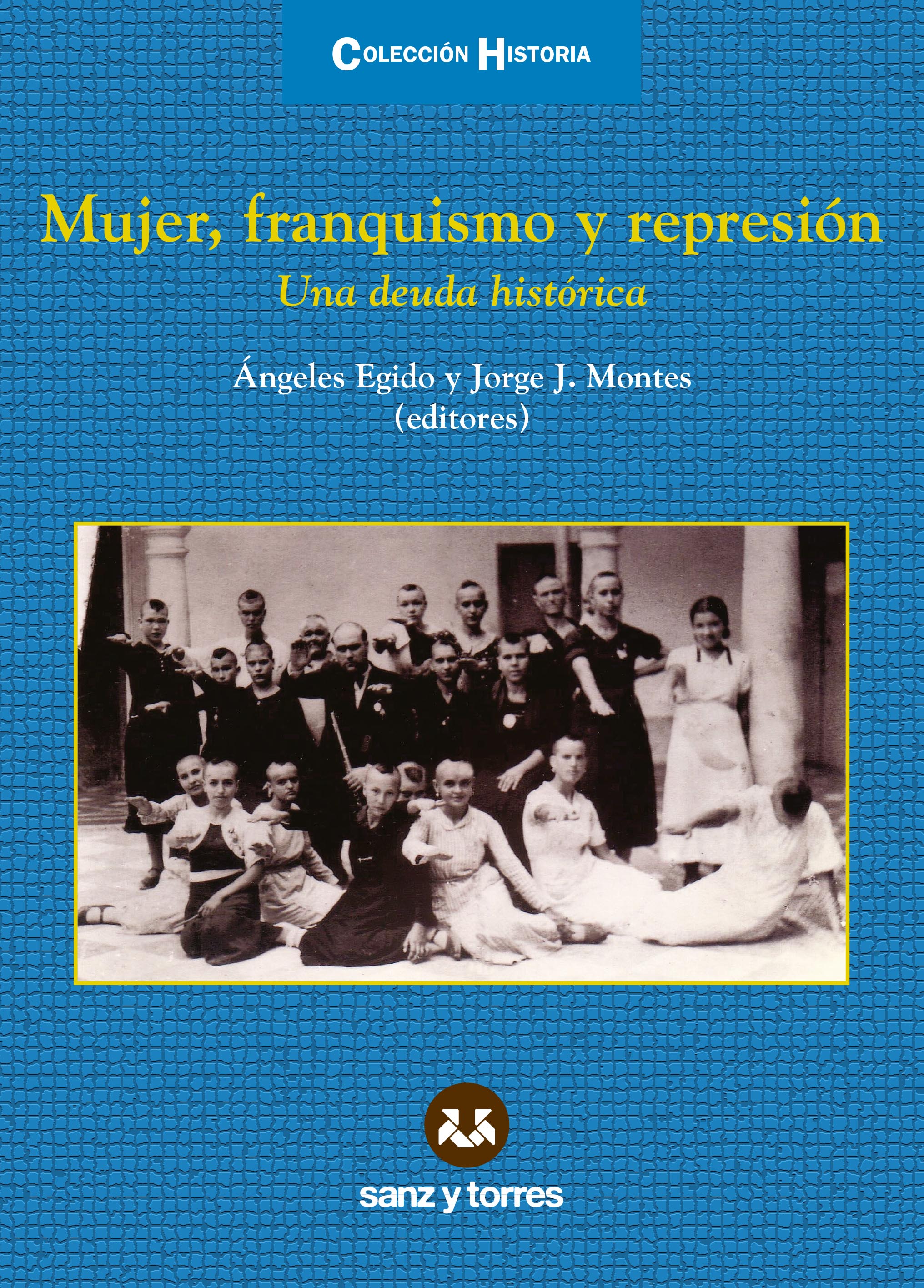 Mujer, Franquismo y Represión