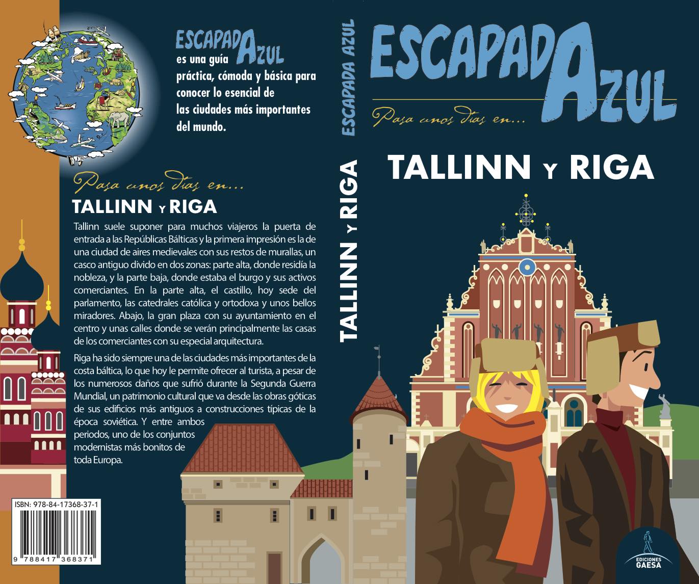Tallinn Y Riga Escapada