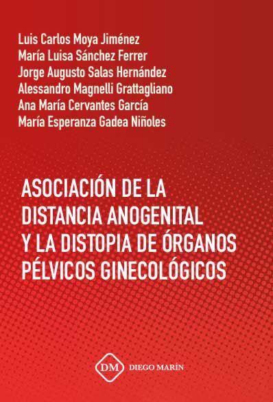 ASOCIACION DE LA DISTANCIA ANOGENITAL Y LA DISTOPIA DE ORGANOS PELVICOS GINECOLOGICOS