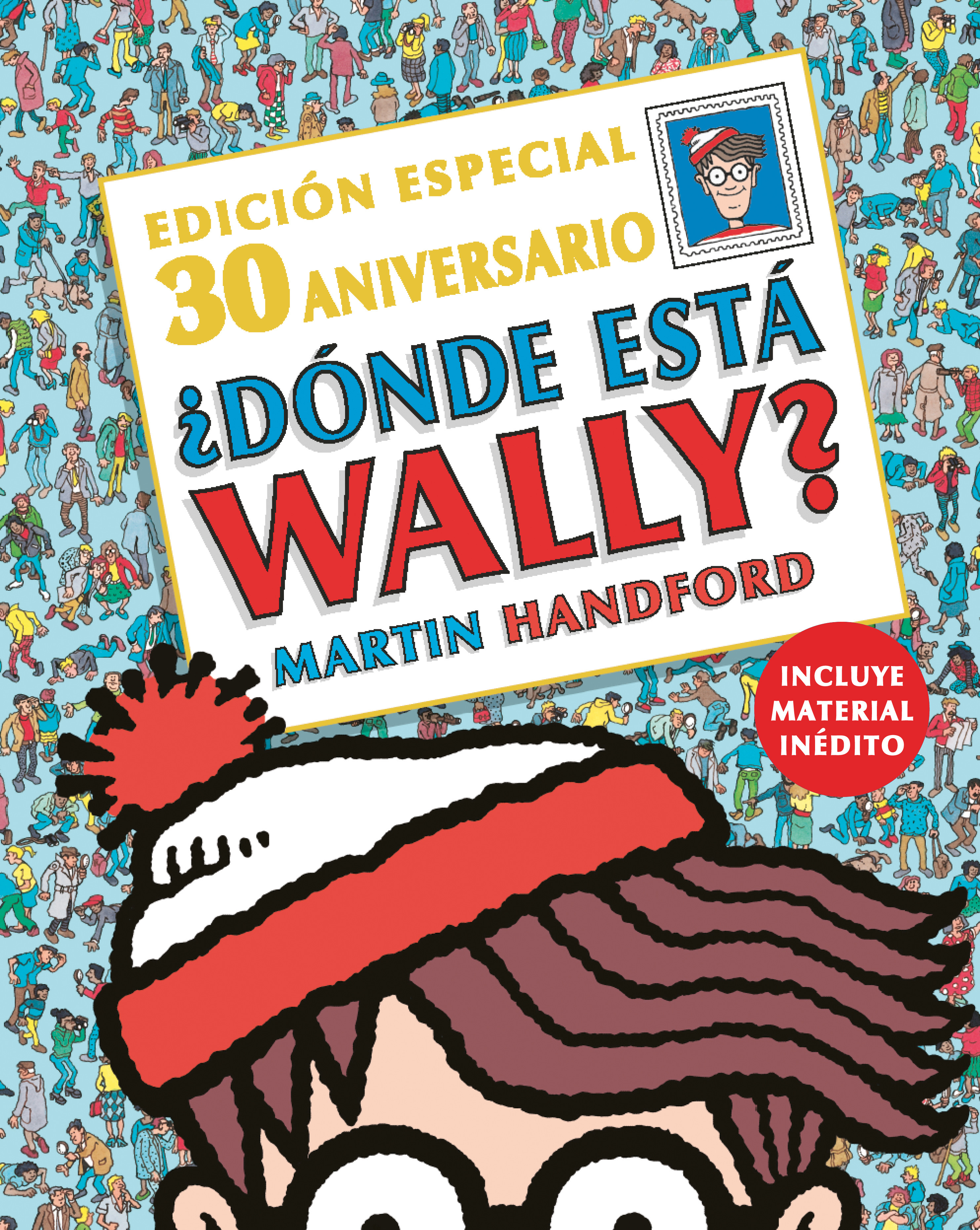 ¡Edición conmemorativa 30 aniversario! ( Colección ¿Dónde está Wally? )