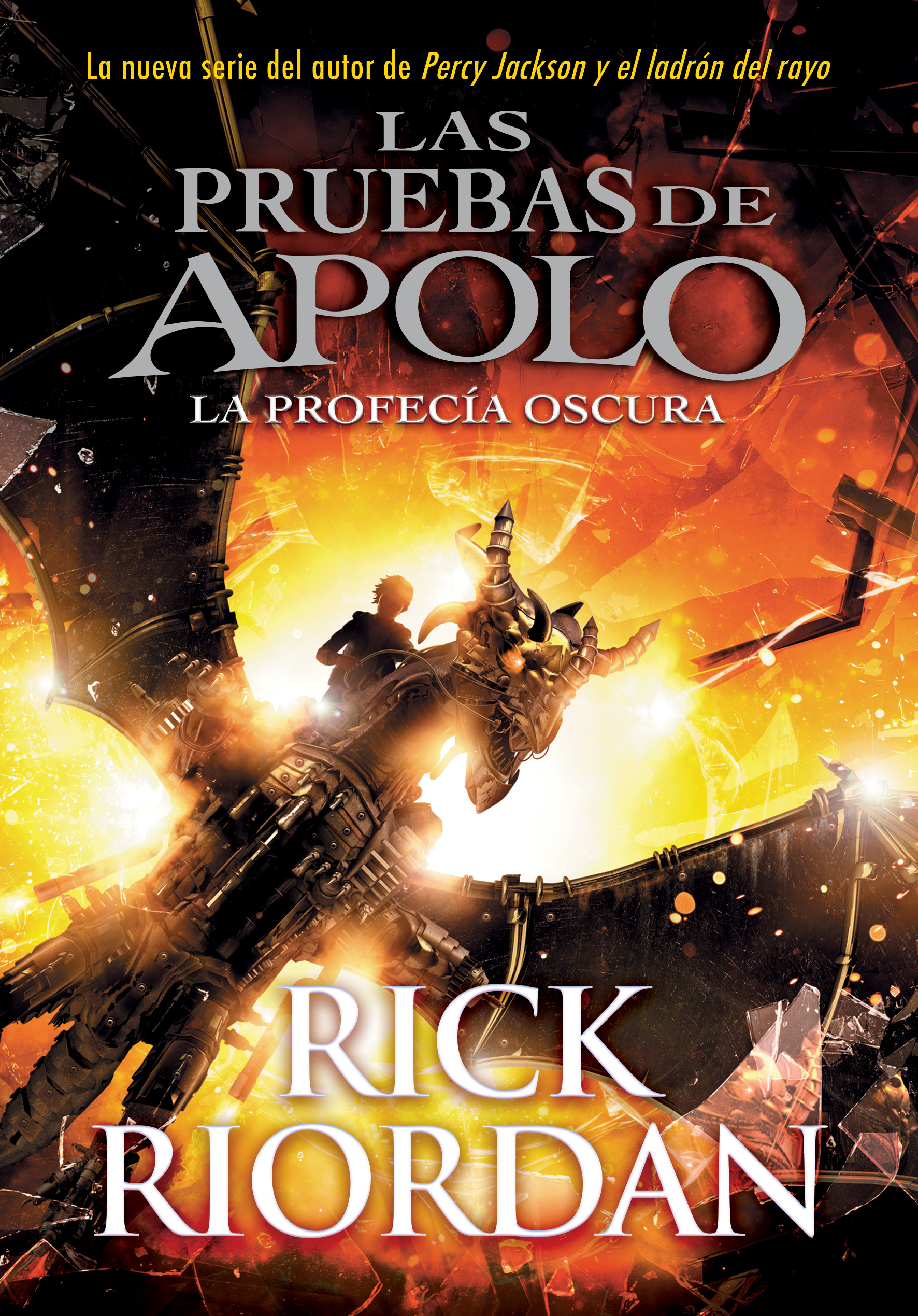 La profecía oscura ( Las pruebas de Apolo 2 )