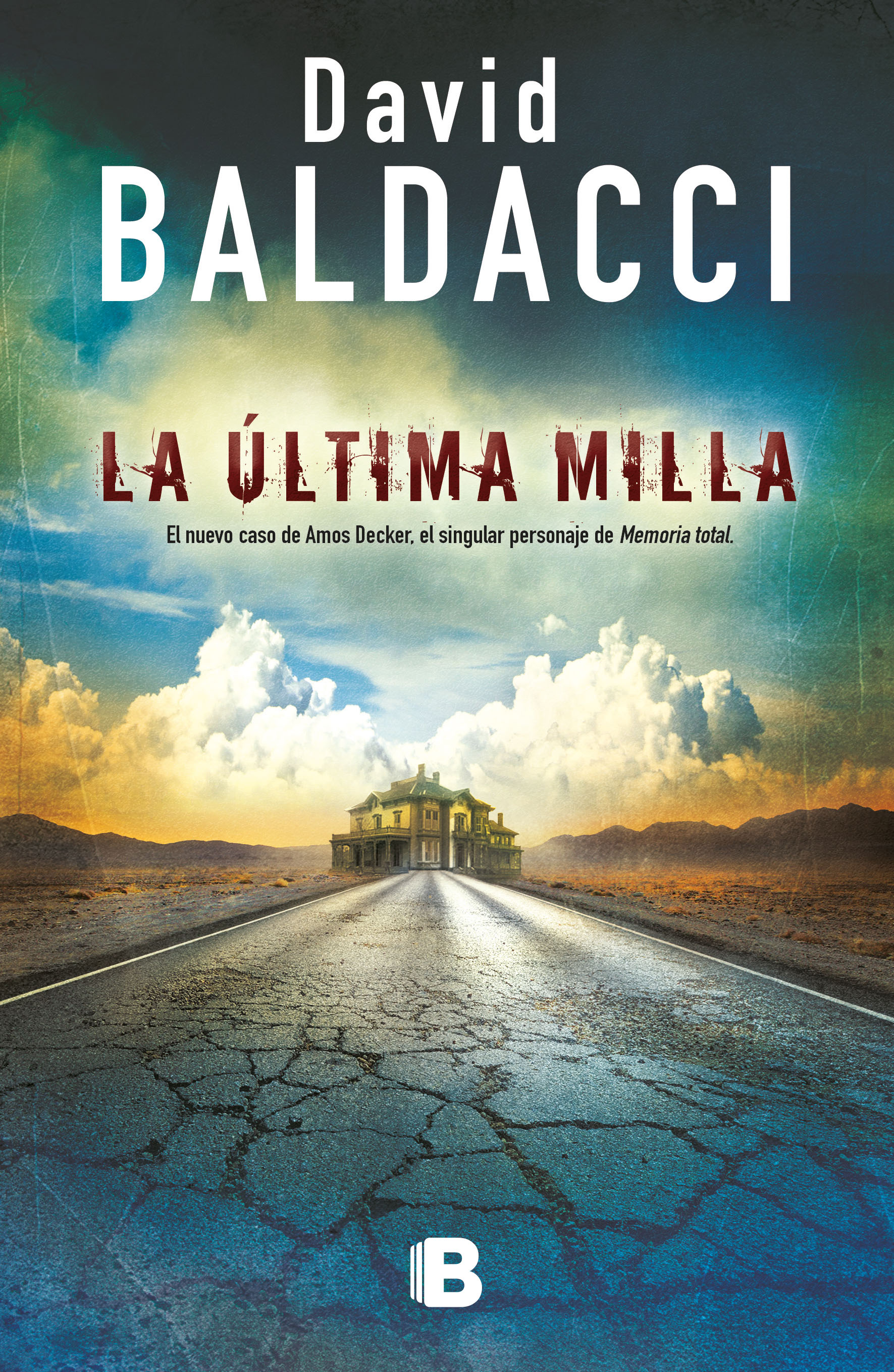 La última milla ( Amos Decker 2 )