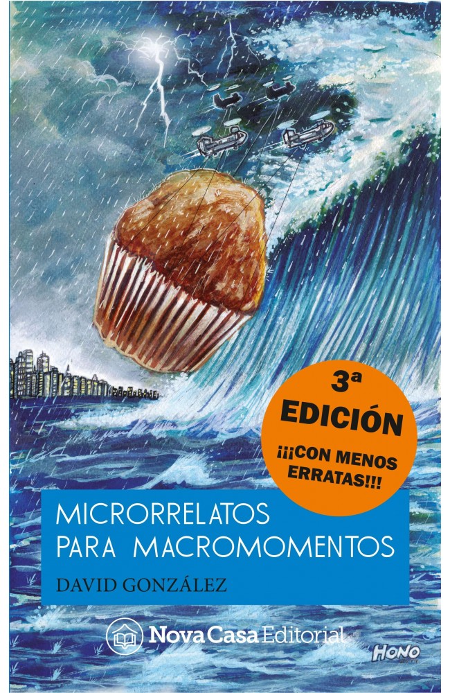 Microrrelatos para macromomentos