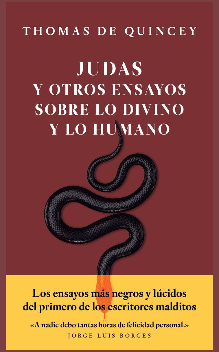 Judas y otros ensayos sobre lo divino y lo humano