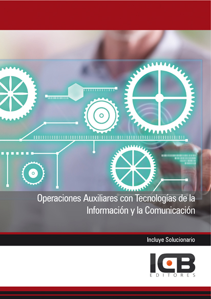 Operaciones auxiliares con tecnologías de la información y la comunicación