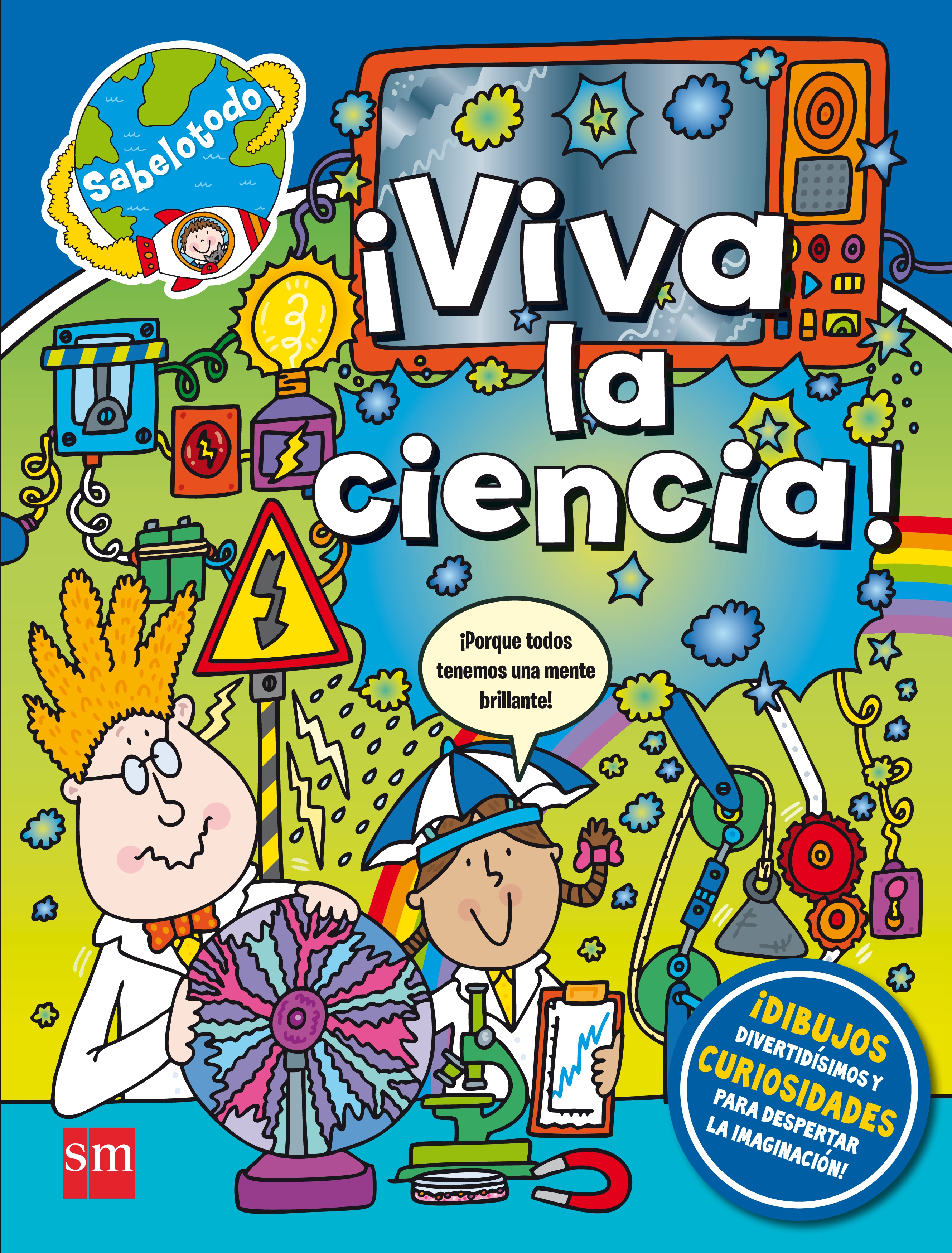 ¡Viva la ciencia!