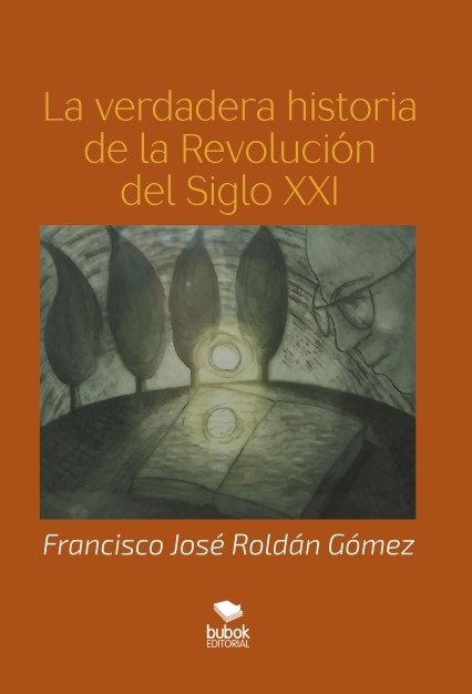 La verdadera historia de la Revolución del Siglo XXI