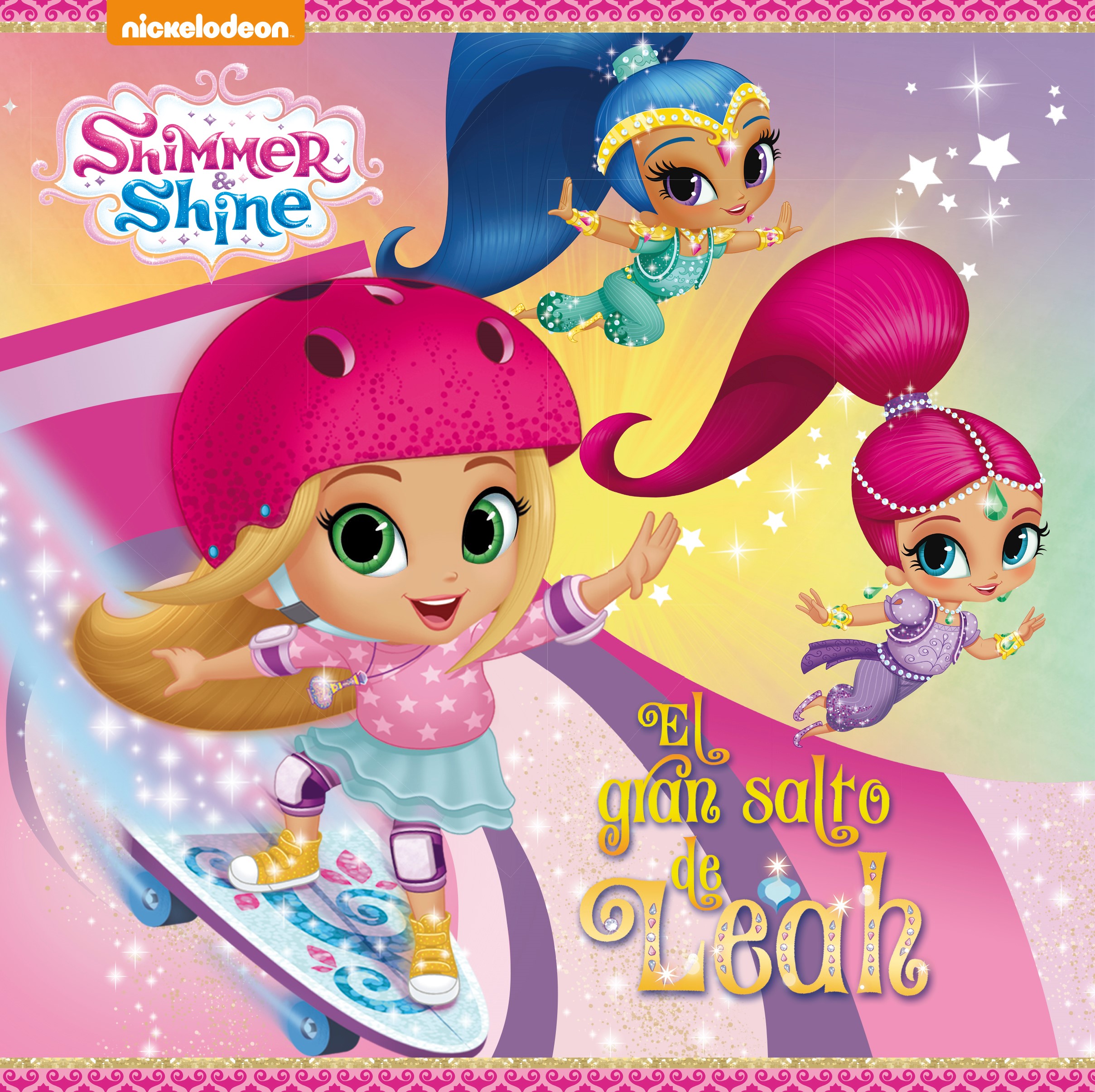 Shimmer & Shine. Un cuento - El gran salto de Leah