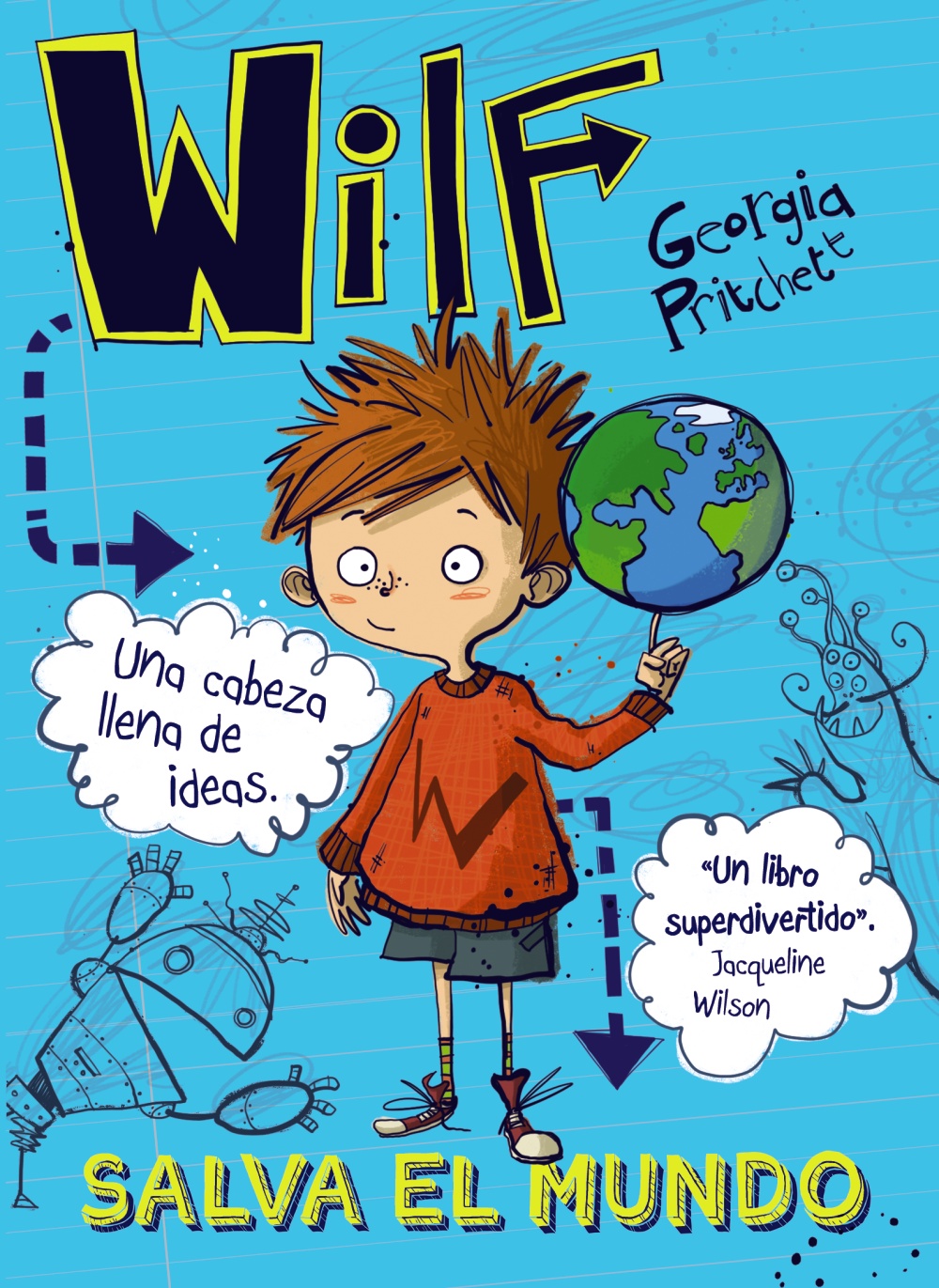 Wilf salva el mundo. Libro 1