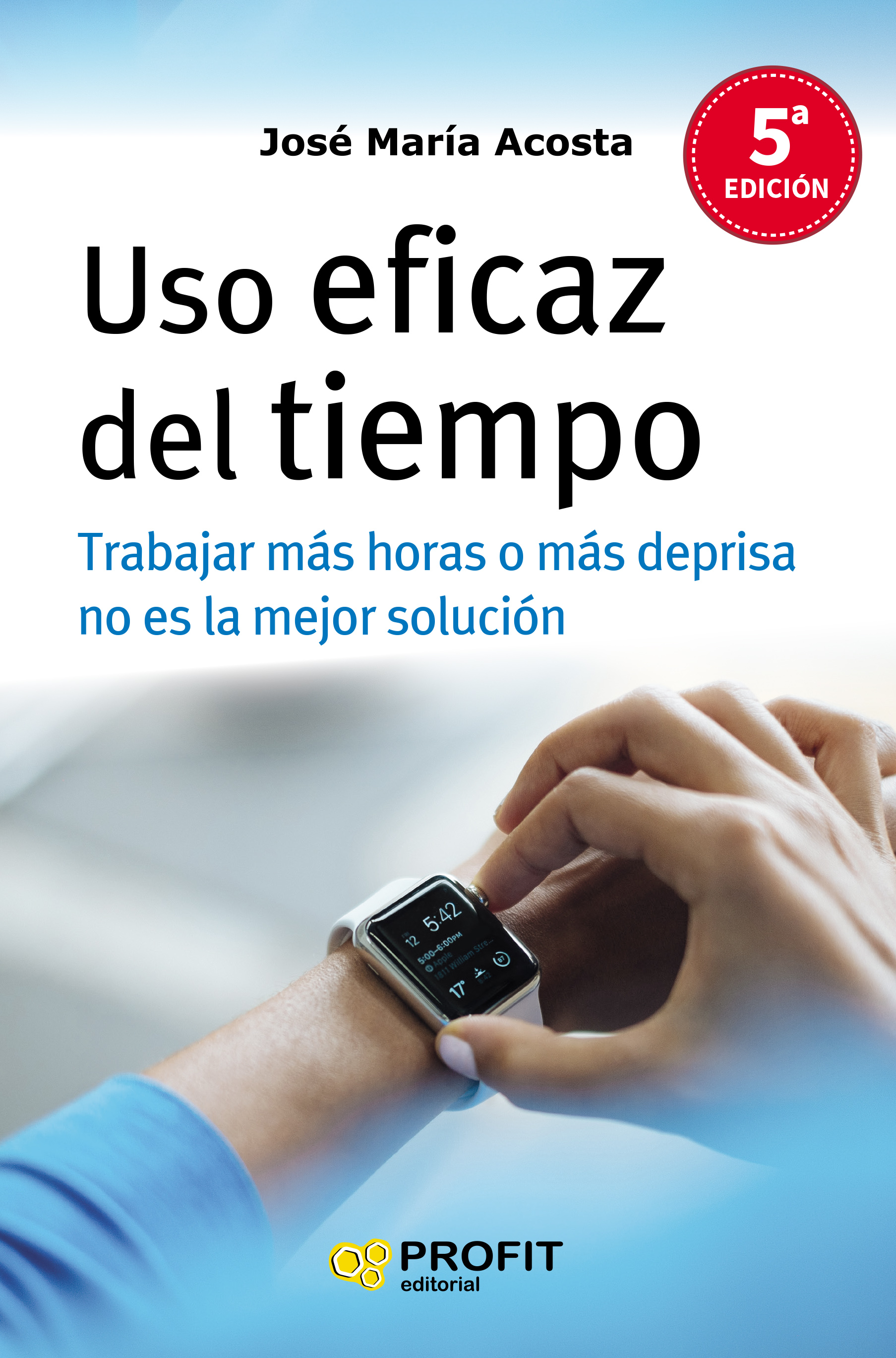 Uso eficaz del tiempo.NE