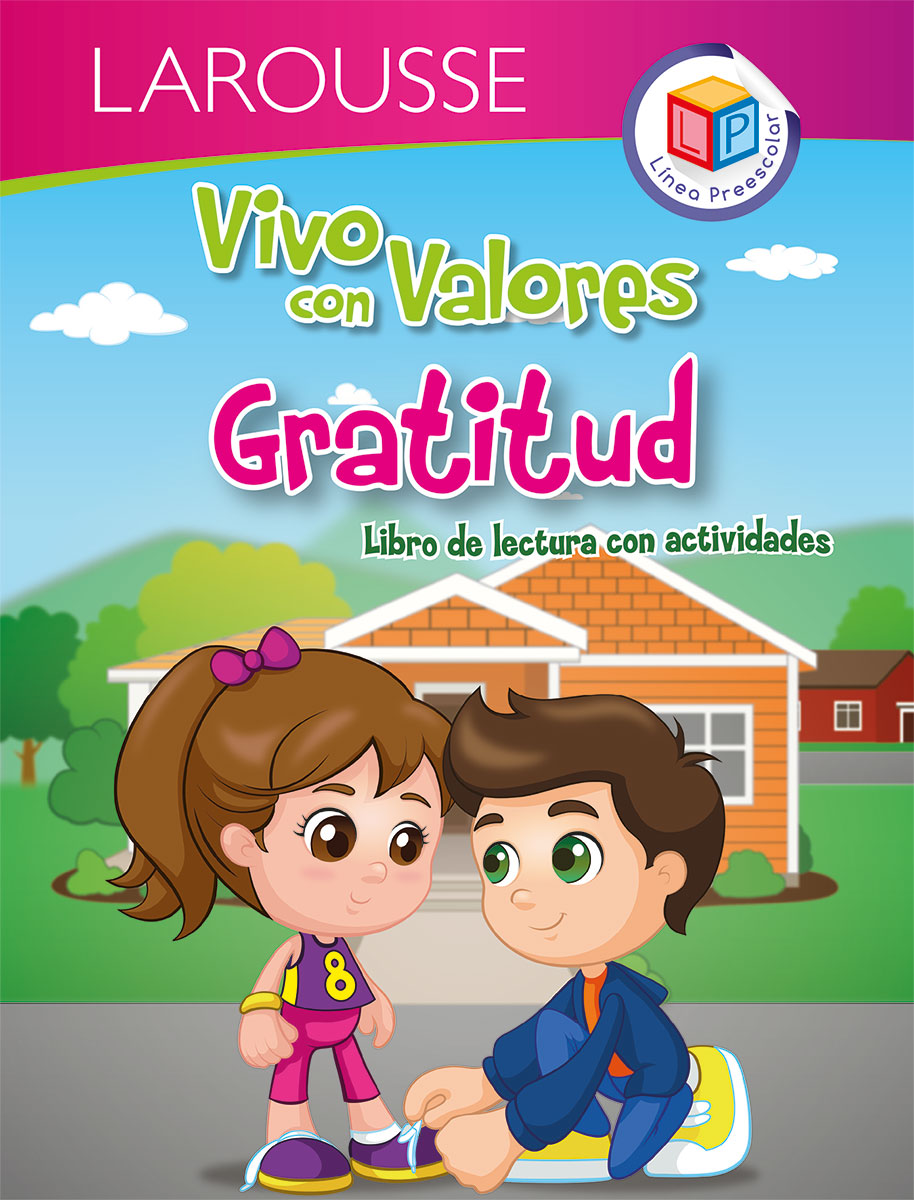 Vivo con valores. Gratitud