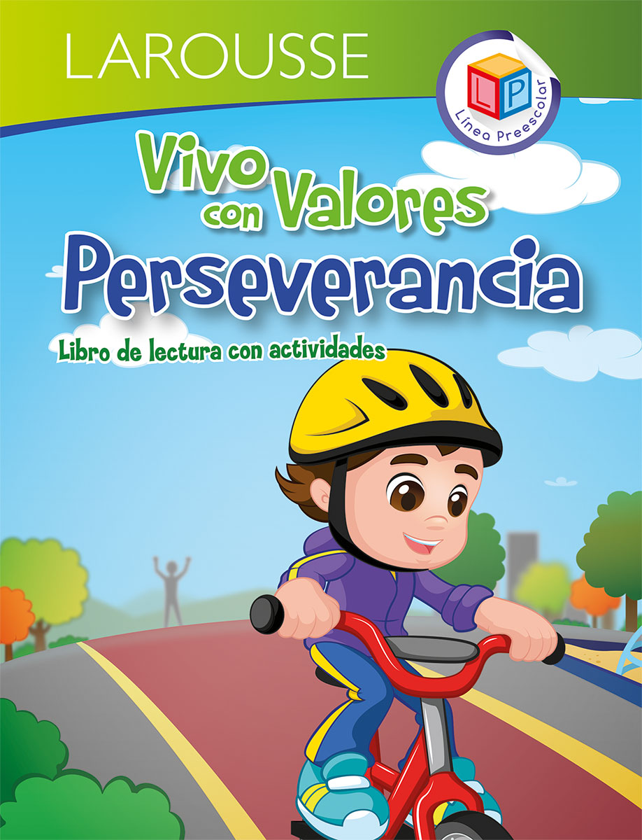 Vivo con valores. Perseverancia