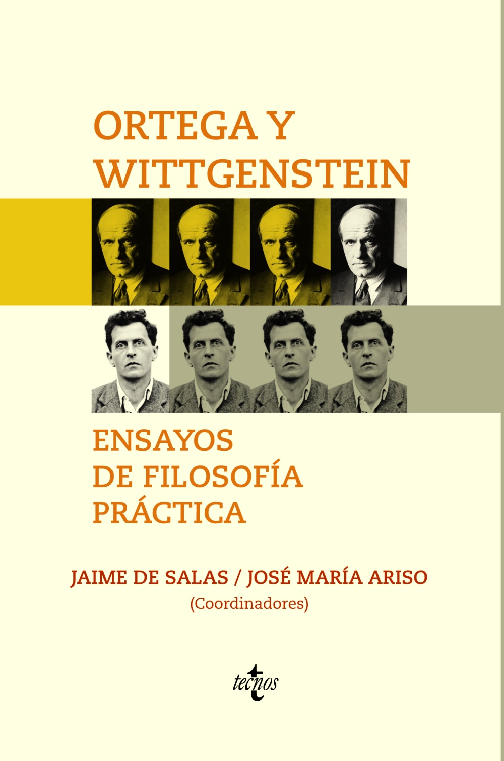 Ortega y Wittgenstein: ensayos de filosofía práctica