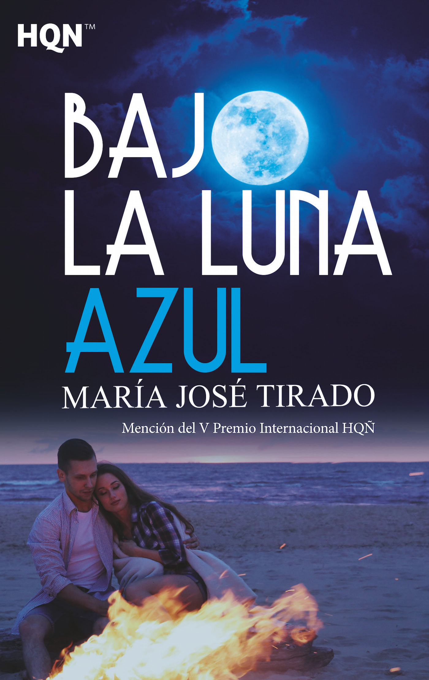 Bajo la luna azul (Mención del V Premio Internacional HQÑ)