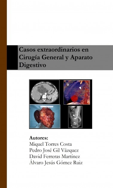 Casos extraordinarios en Cirugía General y Aparato Digestivo