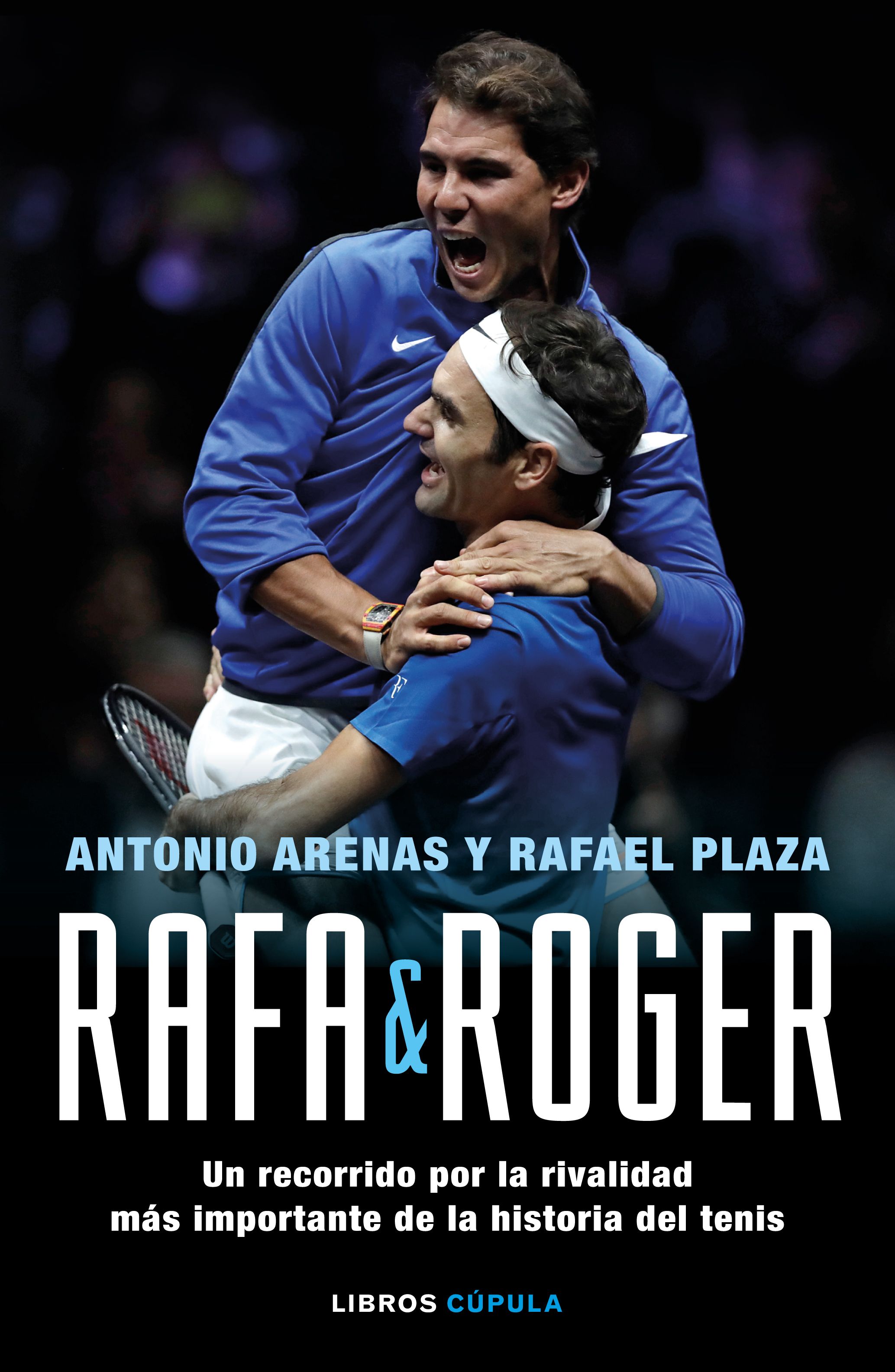 Rafa &amp; Roger