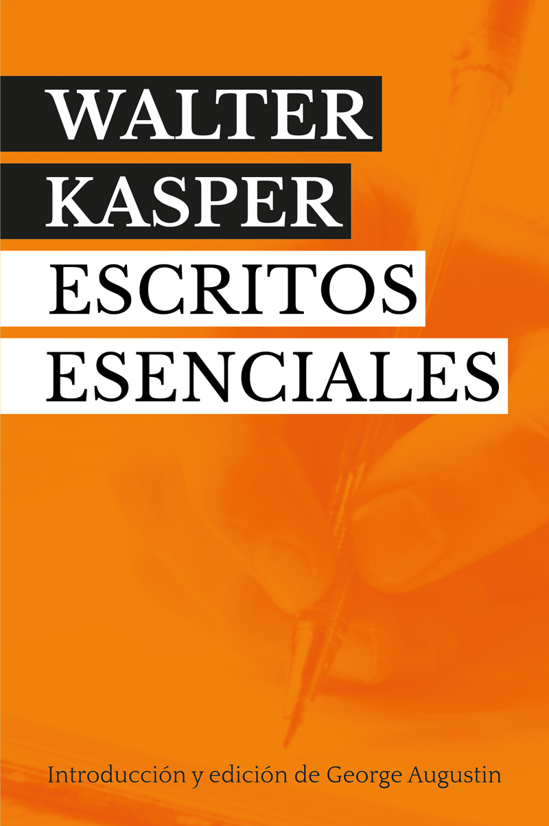 Escritos Esenciales Walter Kasper