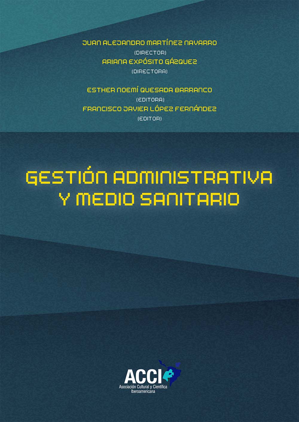 Gestión administrativa y medio sanitario