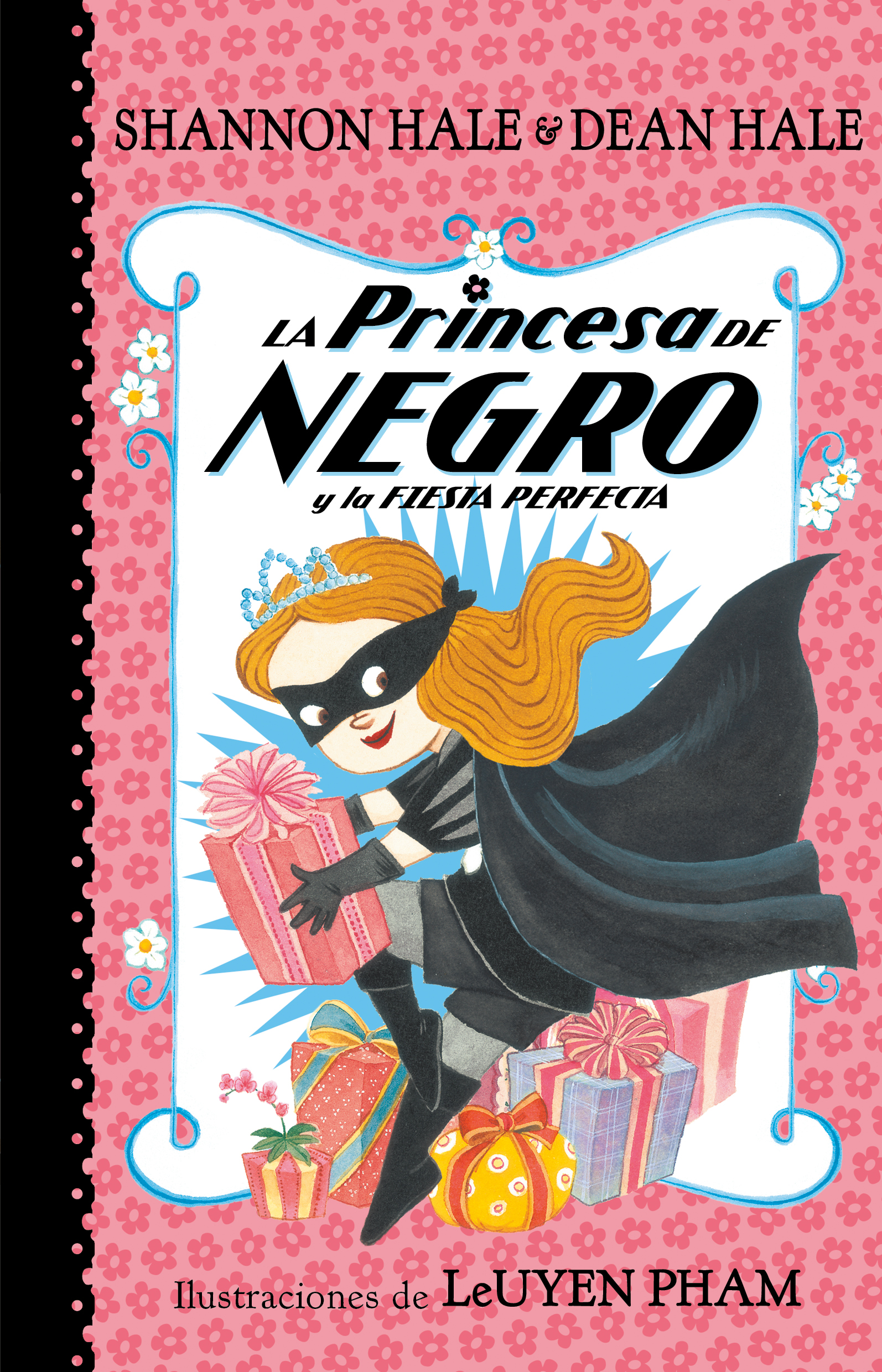 La Princesa de Negro y la fiesta perfecta ( La Princesa de Negro )