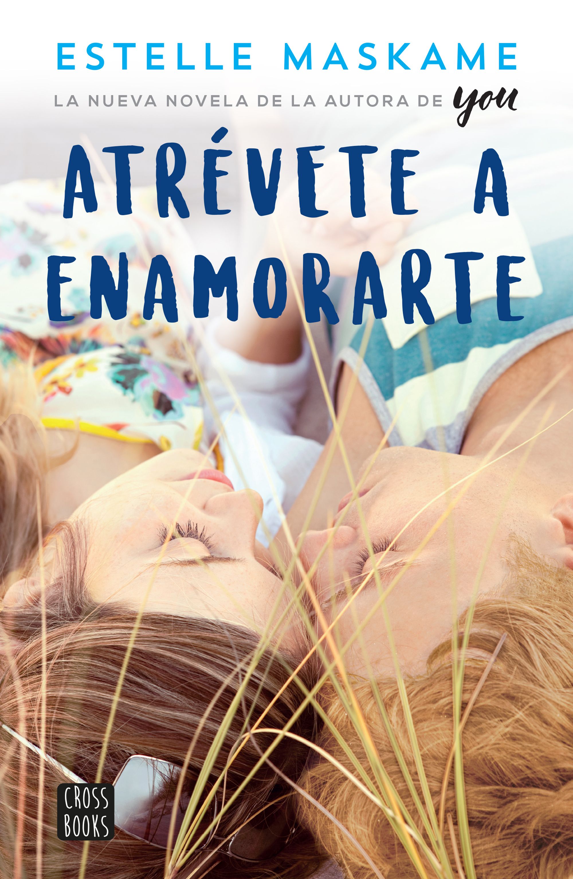 Atrévete a enamorarte