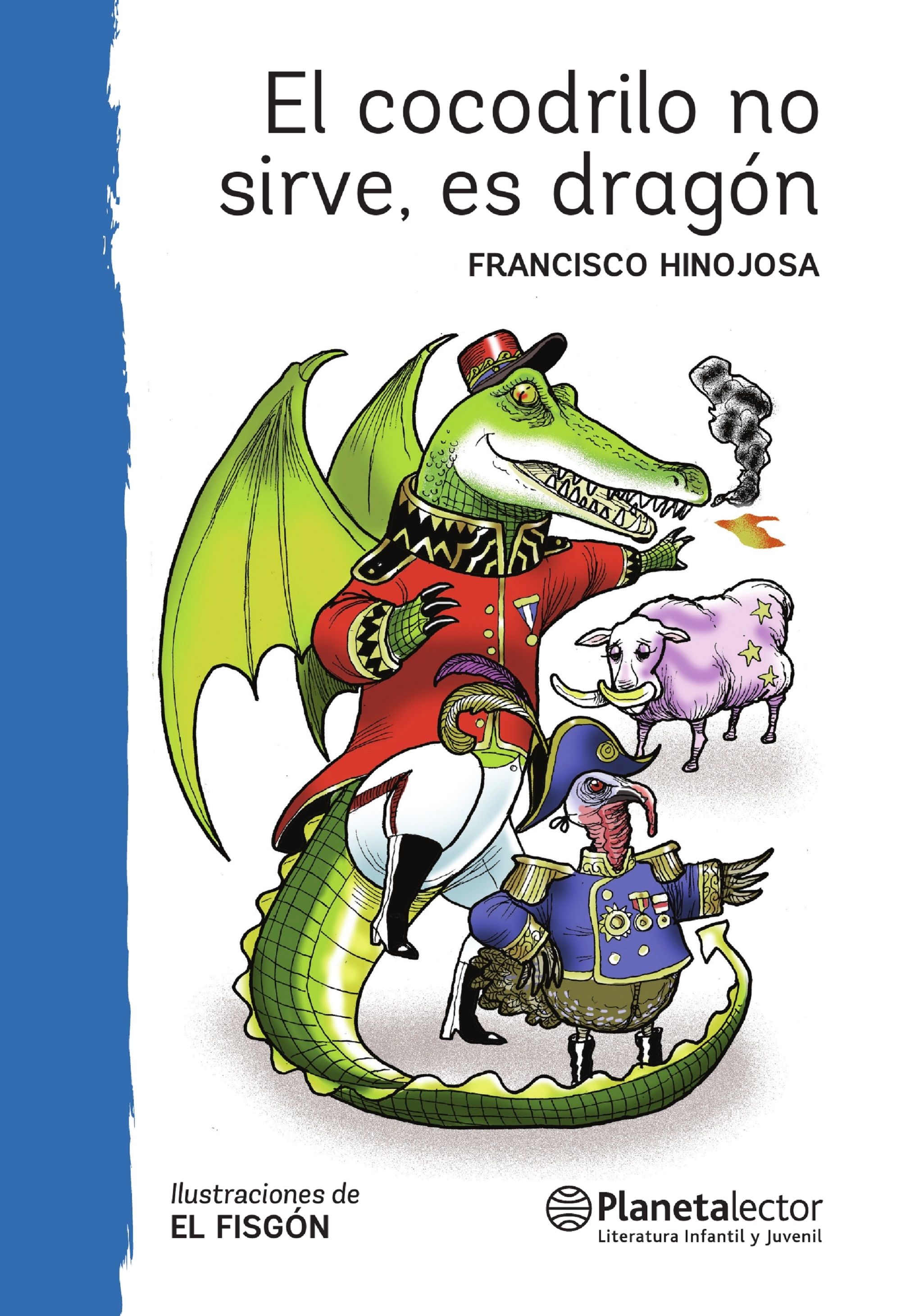 El cocodrilo no sirve, es dragón