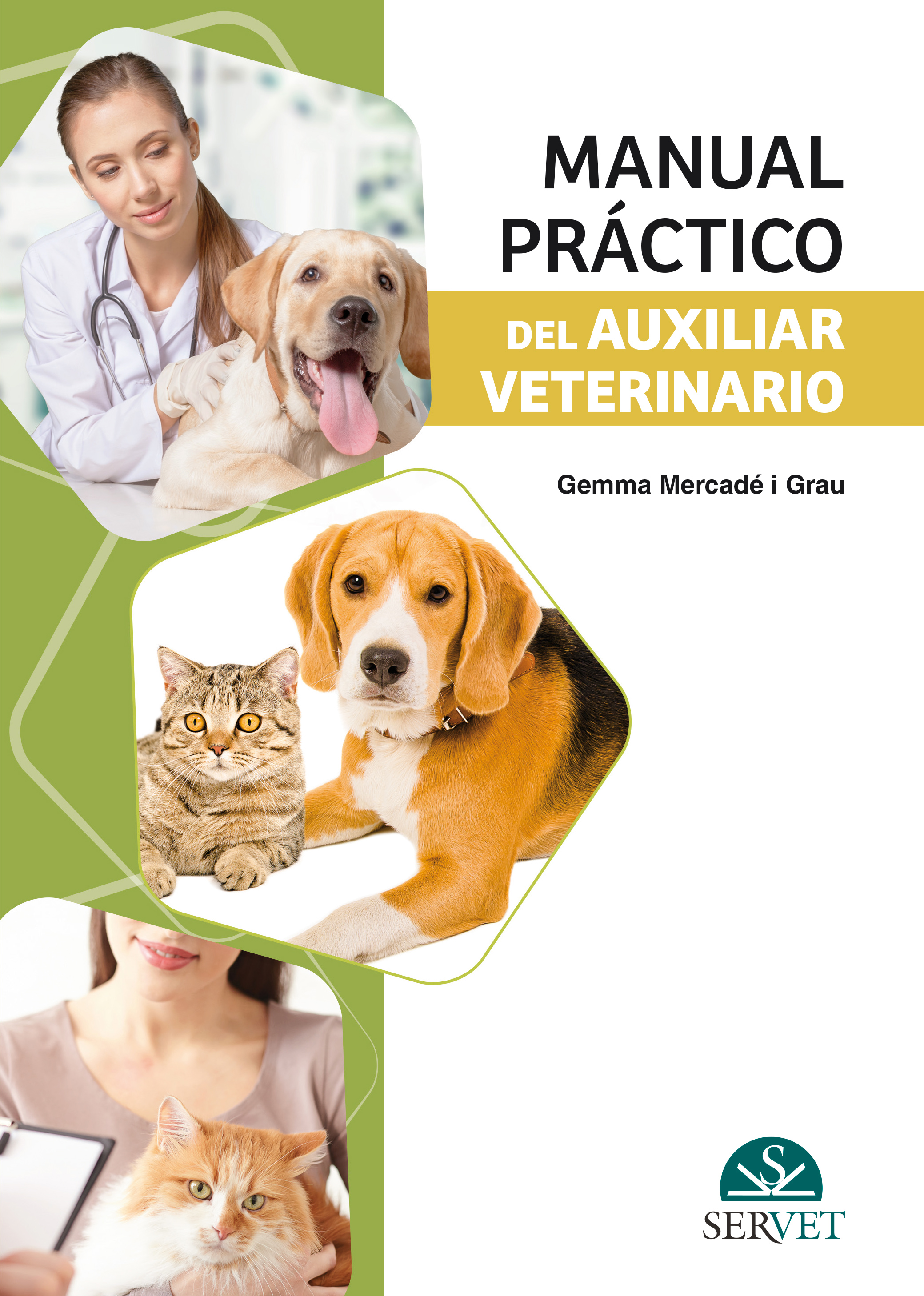 Manual práctico del auxiliar veterinario