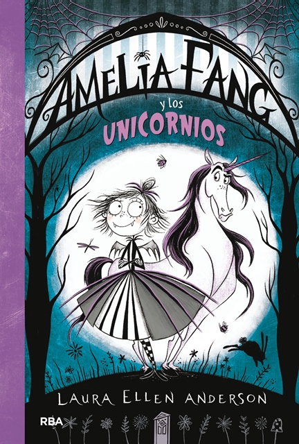 Amelia Fang 2 - Amelia Fang y los unicornios