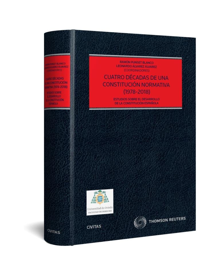 Cuatro décadas de una Constitución normativa (1978-2018)