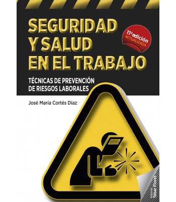 Seguridad y salud en el trabajo (11ª ED)