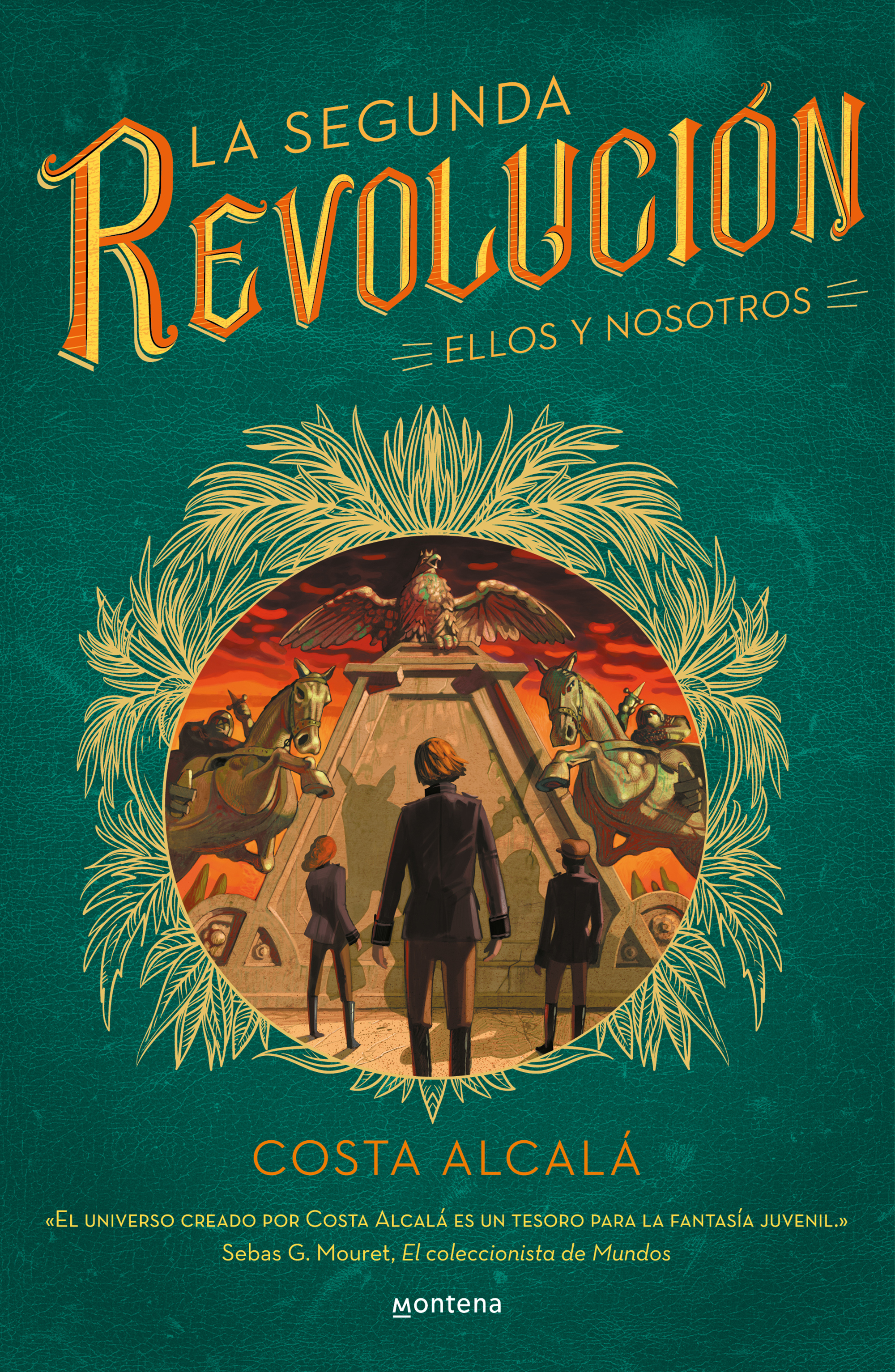 Ellos y nosotros (La Segunda Revolución 2)