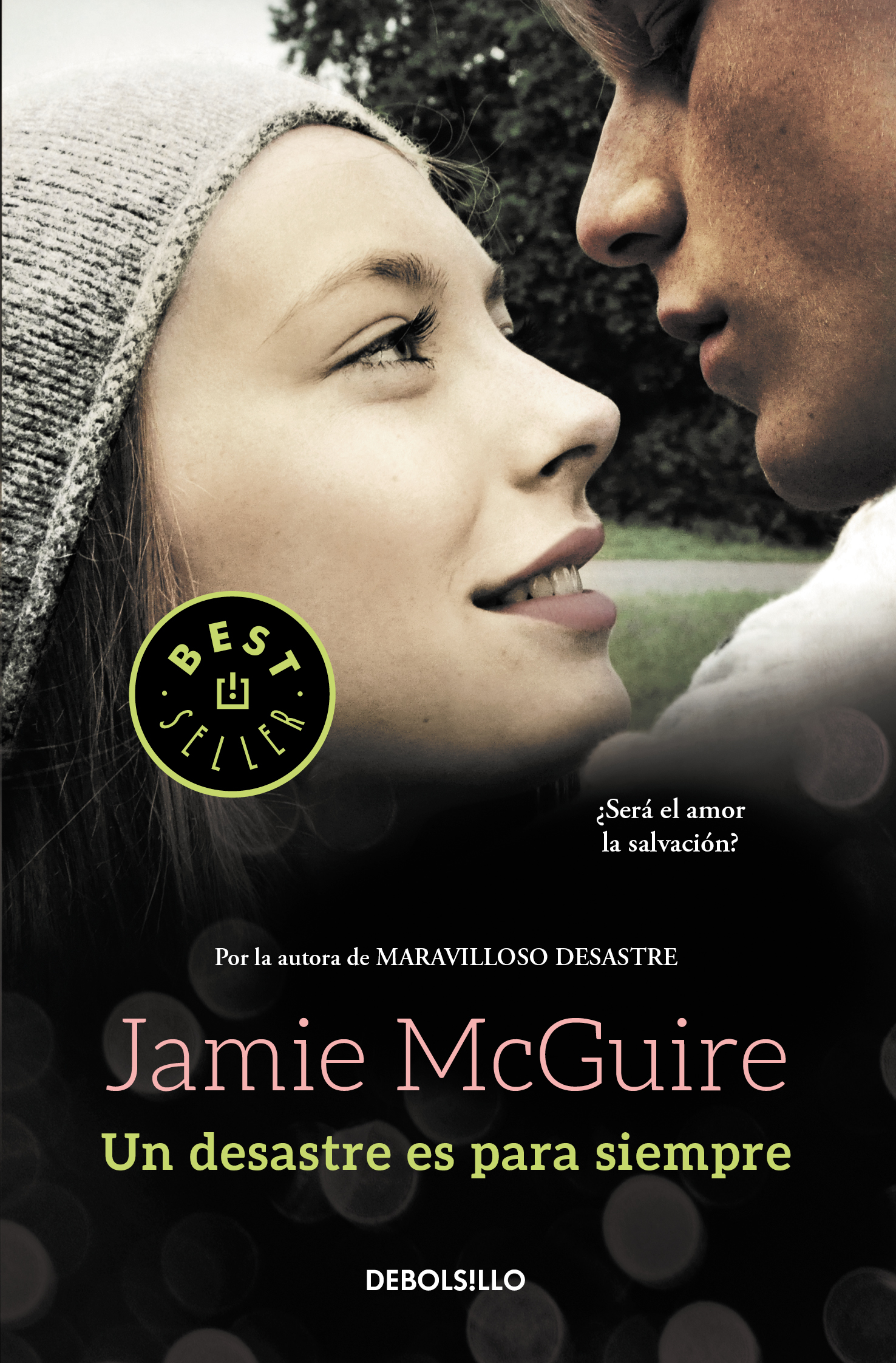 Un desastre es para siempre ( Beautiful 3 )