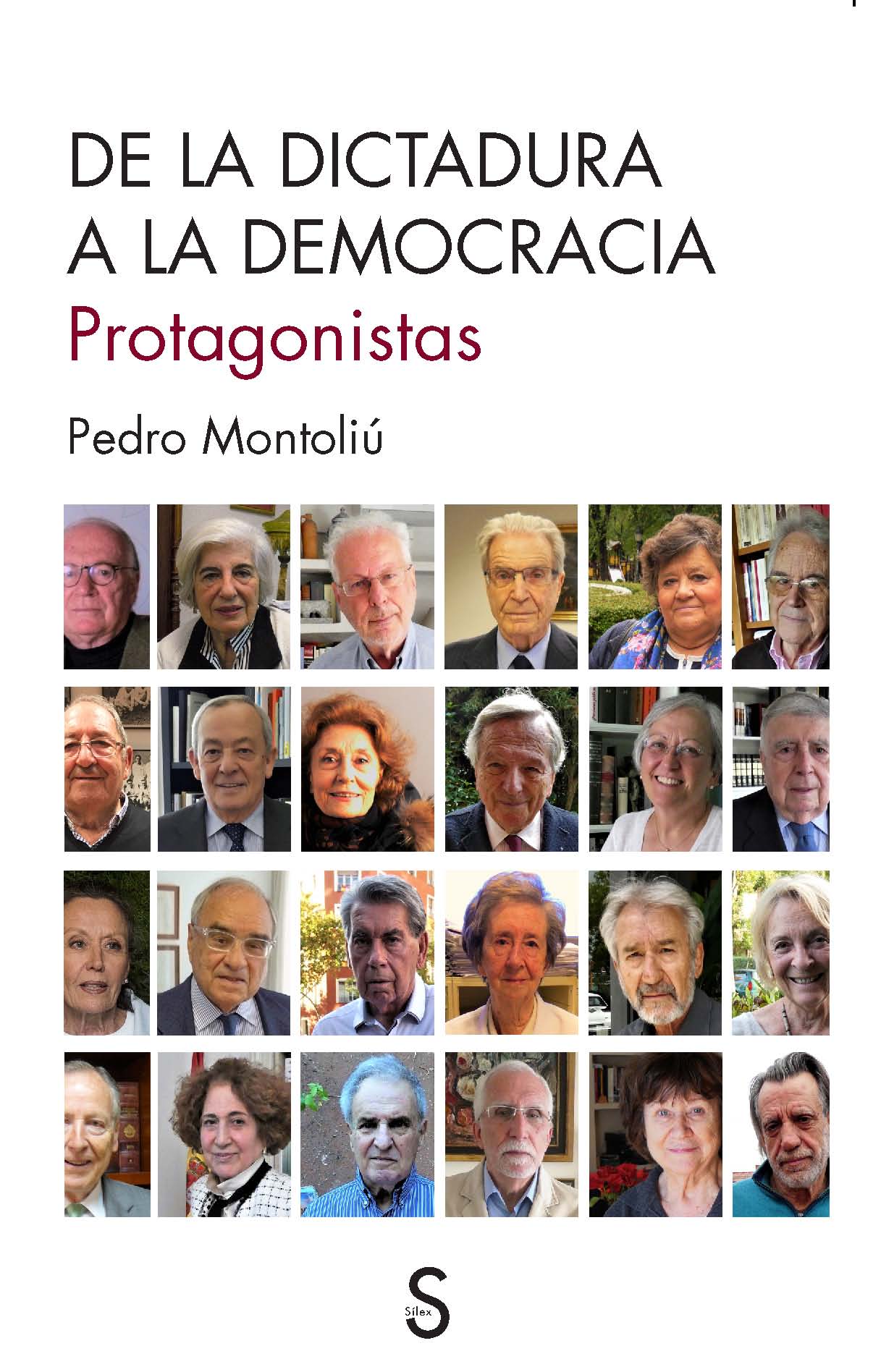 De la dictadura a la democracia. Protagonistas