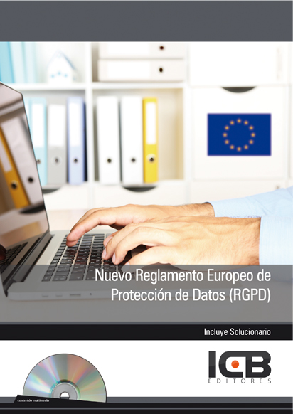 Nuevo Reglamento Europeo de Protección de Datos (RGPD)
