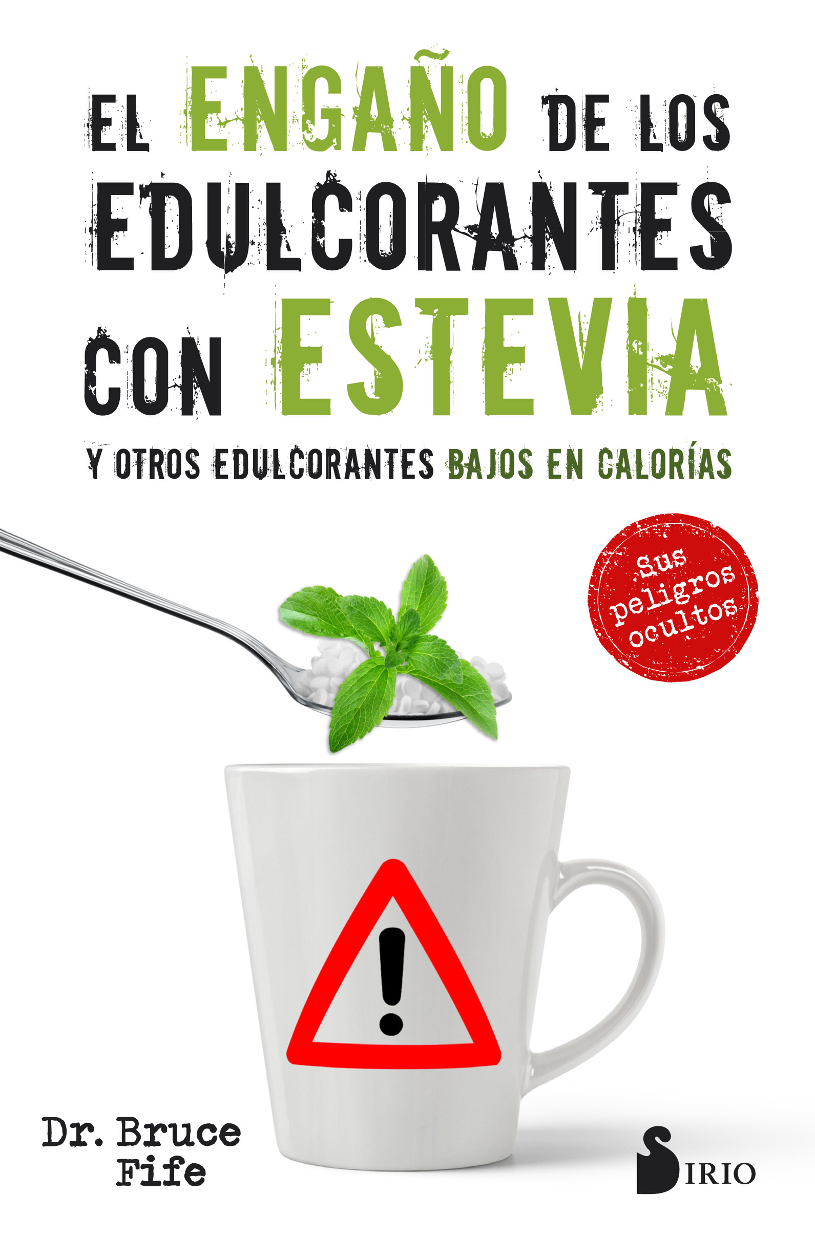 El engaño de los edulcorantes con estevia