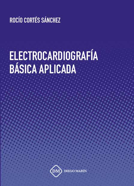 ELECTROCARDIOGRAFIA BASICA APLICADA