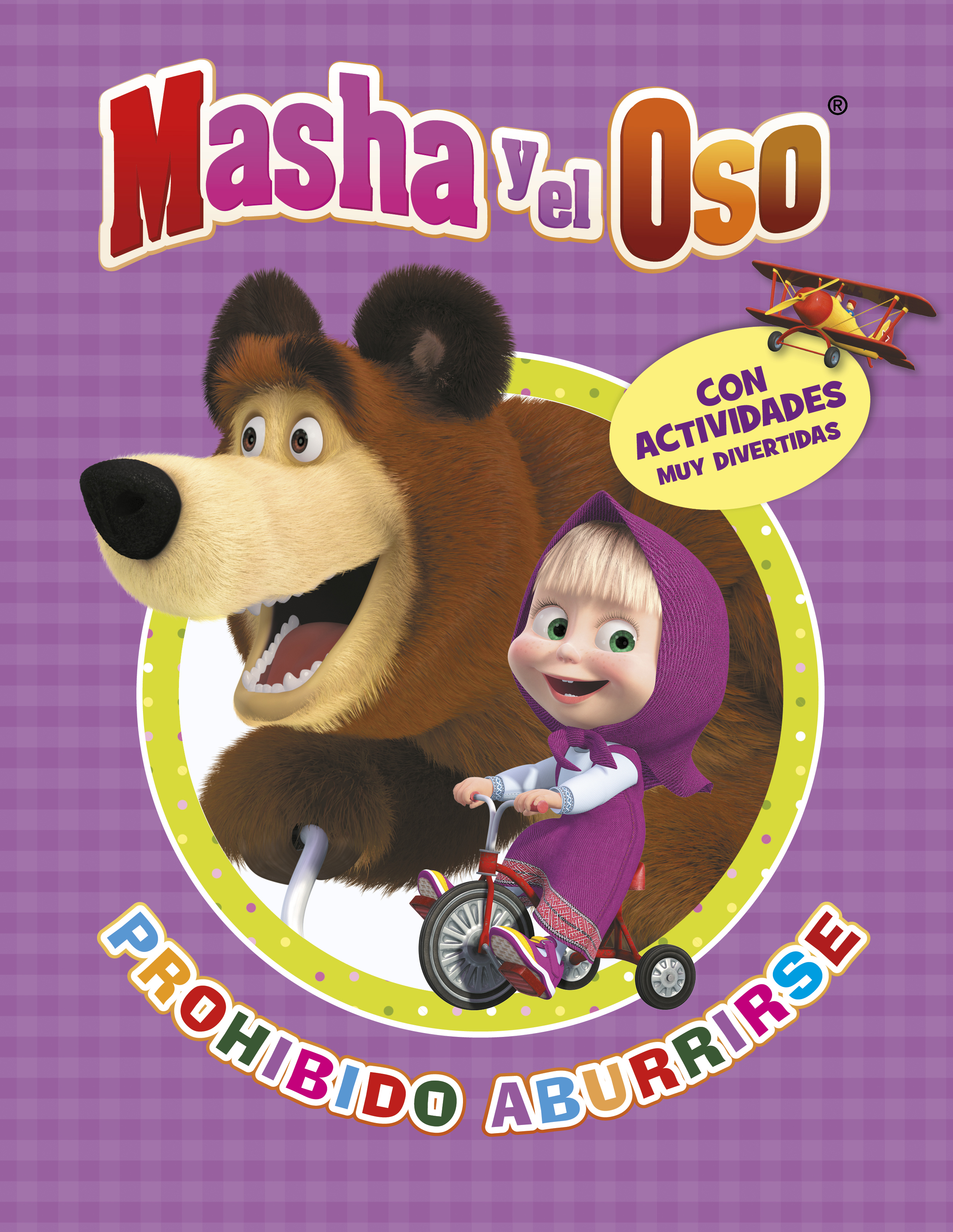 Masha y el Oso. Prohibido aburrirse