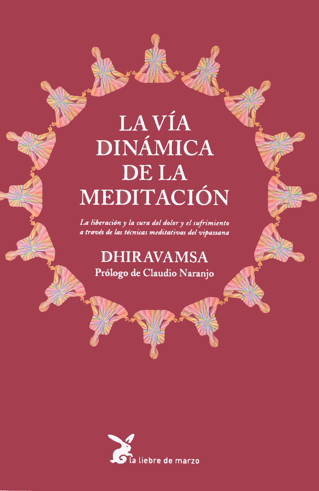 La vía dinámica de la meditación