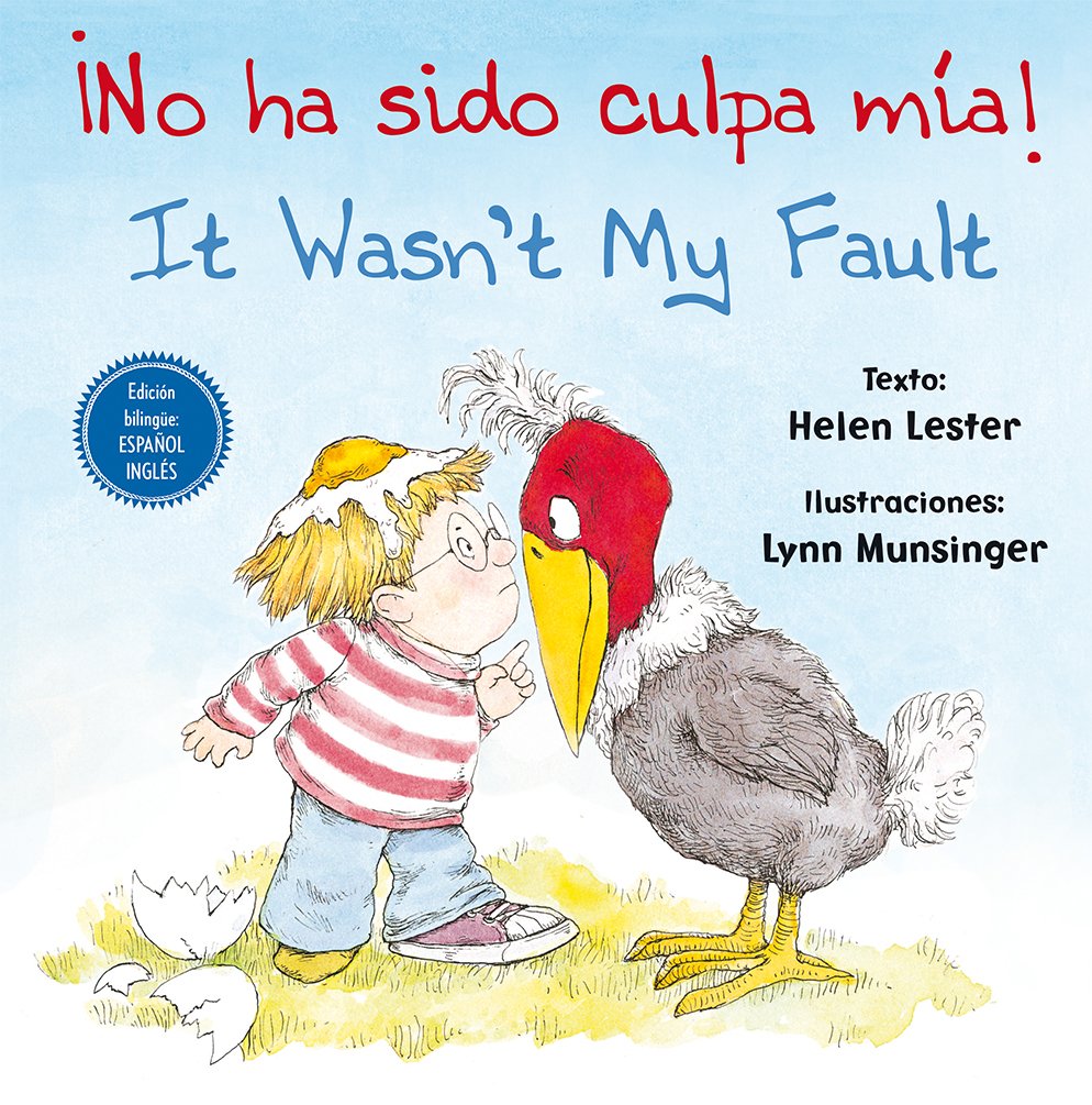 ¡No ha sido culpa mía! It wasn't my fault (Edición Bilingüe: español-inglés)