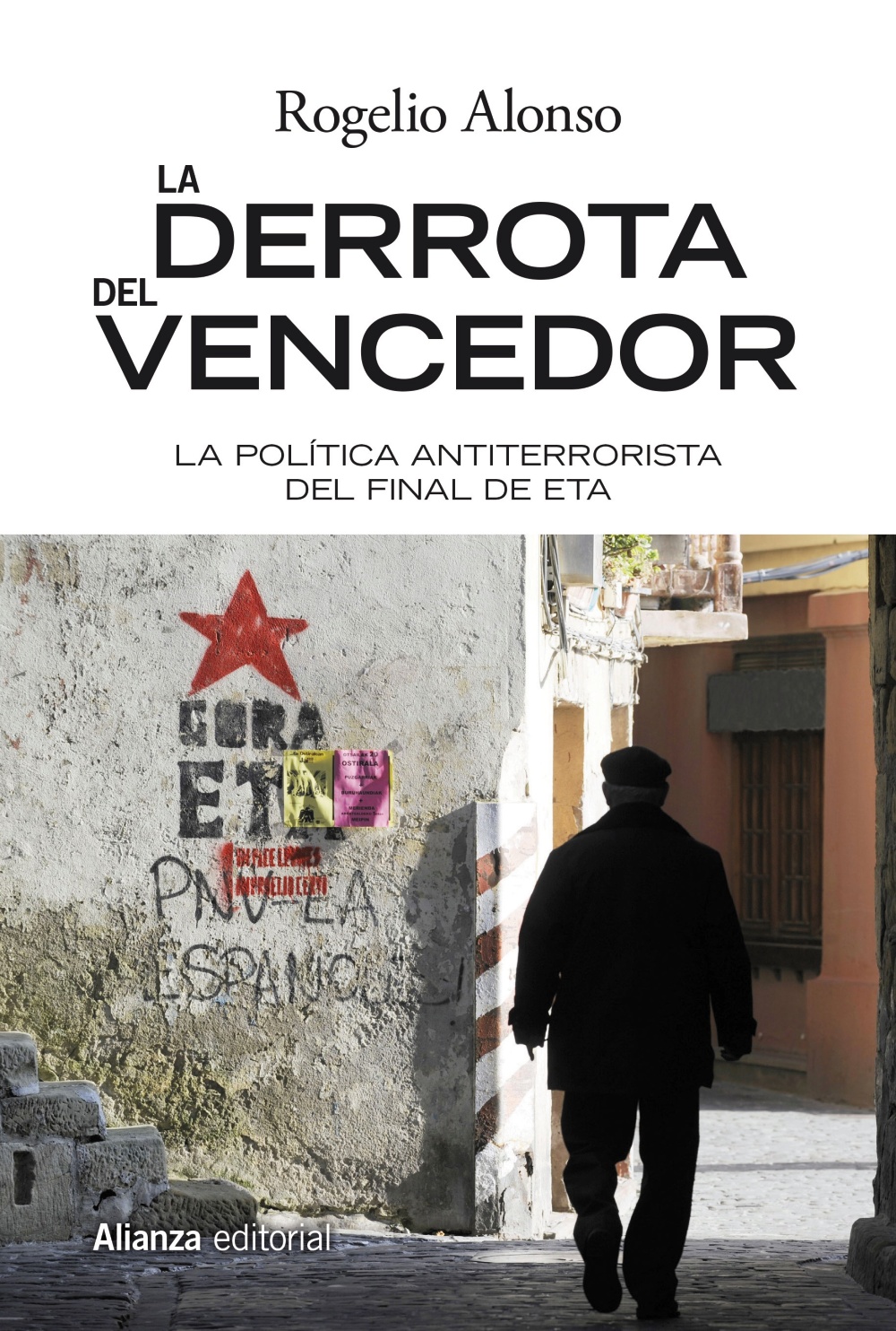 La derrota del vencedor