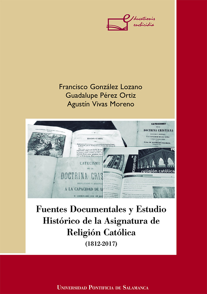 Fuentes Documentales y Estudio Histórico de la Asignatura de Religión Católica